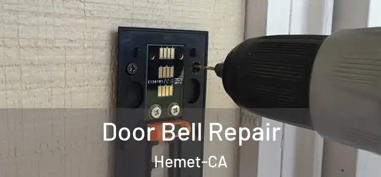  Door Bell Repair Hemet-CA